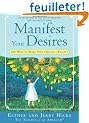 Manifest Your Desires: 365 Ways to Make Your Dreams a Reality