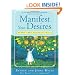 Manifest Your Desires: 365 Ways to Make Your Dreams a Reality