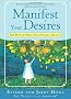 Manifest Your Desires: 365 Ways To Make Your Dreams A Reality: 365 Ways to Make Your Dream a Reality