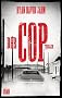 Der Cop: Thriller (German Edition)