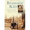 Brummie Kid: More Tales from Birmingham's Backstreets
