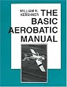 The Basic Aerobatic Manual (The Flight Manuals Series)