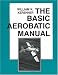 Books : The Basic Aerobatic Manual (The Flight Manuals Series)