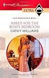 Hired for the Boss's Bedroom (Harlequin Presents Extra)