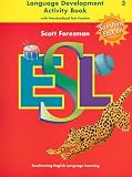 Produkt-Bild: Scott Foresman ESL Language Development Level 3: Language Development Activity Book