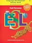 Scott Foresman ESL Language Development, Level 3, Sunshine Edition: Language Development Activity Book with Standardized Test Practice