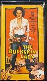 The Buckskin Lady [VHS]