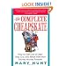 The Complete Cheapskate: How to Get Out of Debt, Stay Out, and Break Free from Money Worries Forever (Debt-Proof Living)