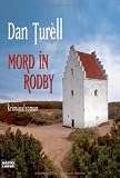 Mord in Rodby: Krimi - Dan Tur&egrave;ll