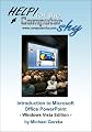 Microsoft Office PowerPoint for the Computer Shy
