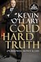 Cold Hard Truth: On Business, Money & Life
