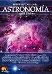 Breve historia de la astronom�a (Brev...