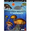 Les pouvoirs secrets des animaux (1DVD)
