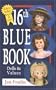 Blue Book Dolls and Values, 16th Edition (Blue Book of Dolls & Values)