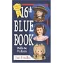 Blue Book Dolls and Values, 16th Edition (Blue Book Dolls and Values)