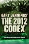 Gary Jennings' the 2012 Codex (Aztec)