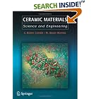 Ceramic Materials: Science and Engineering by C. Barry Carter and M. Grant Norton