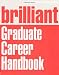 Brilliant Graduate Career Handbook