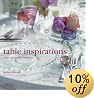 Table Inspirations: Originals Ideas for Stylish Entertaining