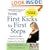 From First Kicks to First Steps : Nurturing Your Baby's Development from Pregnancy Through the First Year of Life