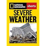 severe weather national geographic shorts