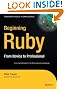 Beginning Ruby (Expert's Voice in Open Source)