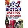 The Great Book of British Useless Information: Everything You Ever Wanted to Know About Britain