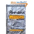 Abundance: The Future Is Better Than You Think