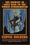 The Journey of Niels Klim to the World Underground (Bison Frontiers of Imagination)