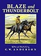 Blaze and Thunderbolt