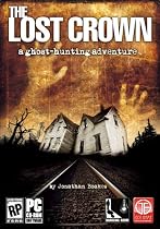 The Lost Crown: A Ghosthunting Adventure
