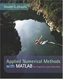 Applied Numerical Methods with MATLAB for Engineering and Science w/ Engineering Subscription Card