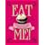 Eat Me!: The Stupendous, Self-raising World of Cupcakes and Bakes According to Cookie Girl