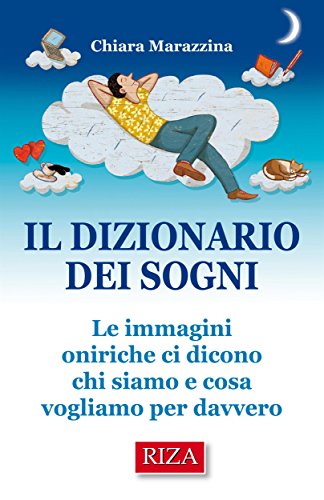 Il dizionario dei sogni (Italian Edition)