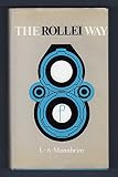 The Rollei way : the Rolleiflex and Rolleicord photographer's companion
