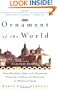 The Ornament of the World: How Muslims, Jews and Christians Created a Culture of Tolerance in Medieval Spain