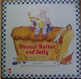 Peanut Butter and Jelly: A Play Rhyme (Puffin Unicorn)