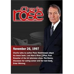 Charlie Rose; Peter Matthiessen; Fran Drescher (November 26, 1997)