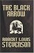 The Black Arrow [Facsimile Edition] (Paperback)