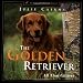 The Golden Retriever: All That Glitters (Howell's Best of Breed Library)