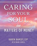 Caring For Your Soul in Matters of Money