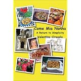 Come Mia Nonna: A Return To Simplicity
