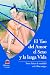 El Tao Del Amor, El Sexo Y La Larga Vida (Spanish Edition)
