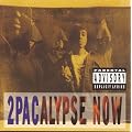 2pacalypse Now