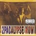 2pacalypse Now