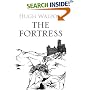 The Fortress (Herries Chronicles): 0 (Herries Chronicles)