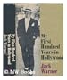 My first hundred years in Hollywood,