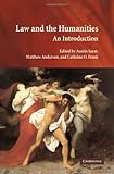Law and the humanities : an introduction