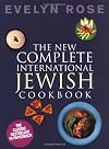 The New Complete International Jewish Cookbook