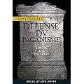 D�fense du paganisme: Contre les Galil�ens